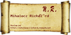 Mihalecz Richárd névjegykártya